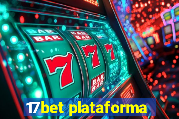 17bet plataforma